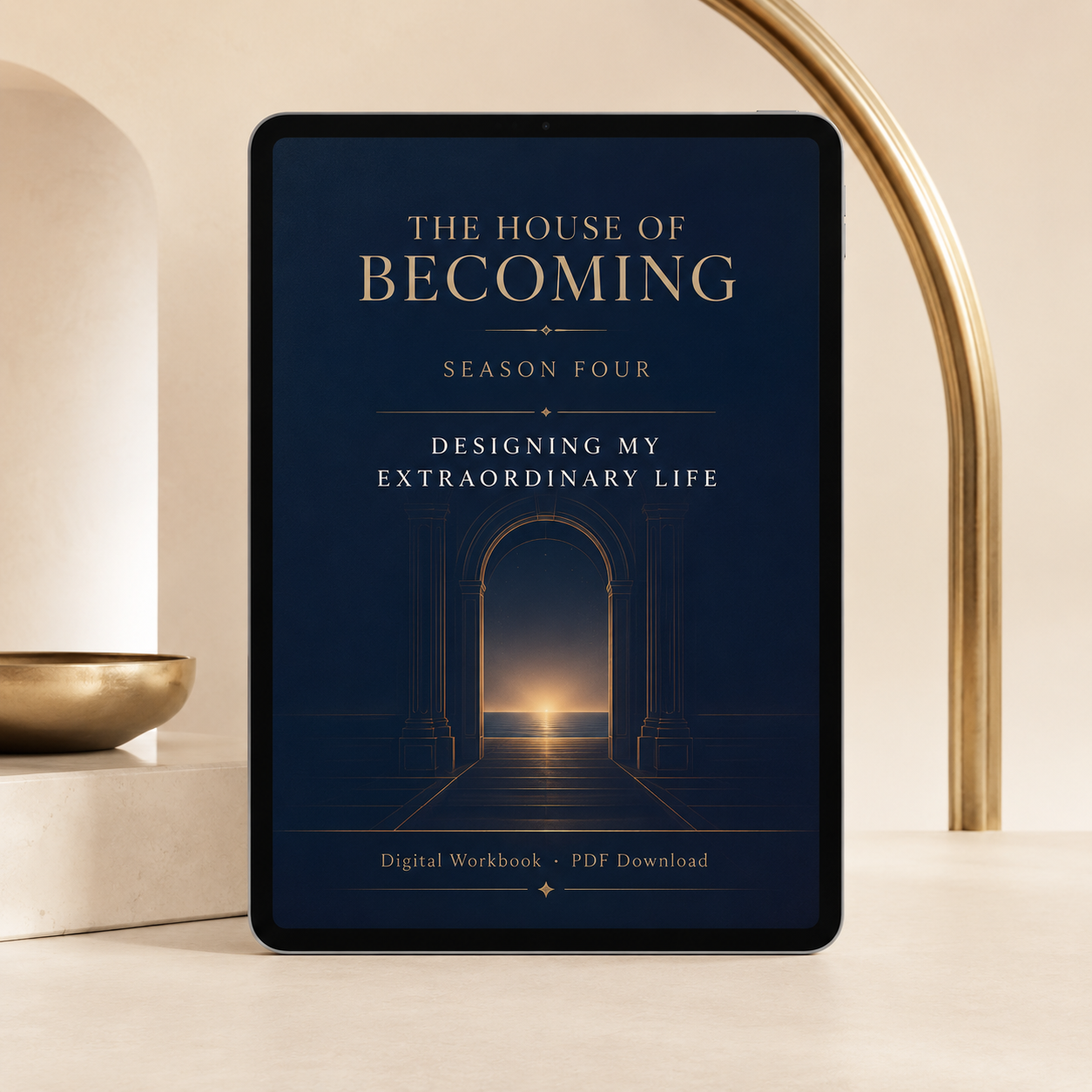 The Sovereign Series | The House of Becoming - Season Four Designing My Extraordinary Life